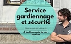Le Service Gardiennage et Sécurité